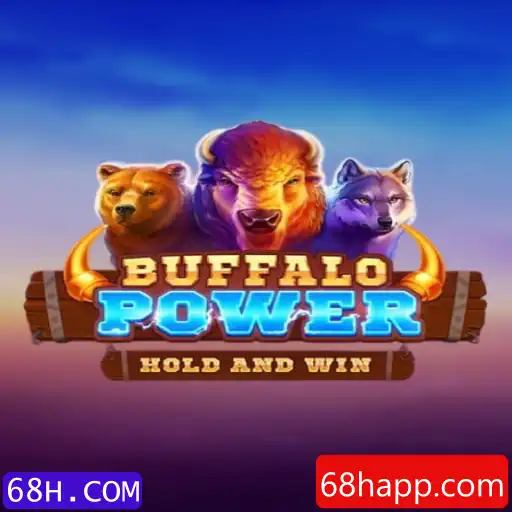 BuffaloPower: Descubra a Emoção deste Jogo Inovador em 68H.COM